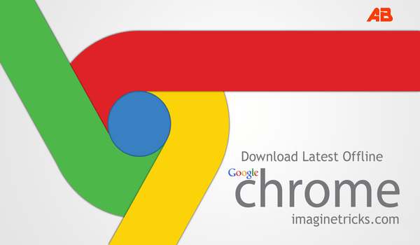 download Google chrome offline installer latest Setup