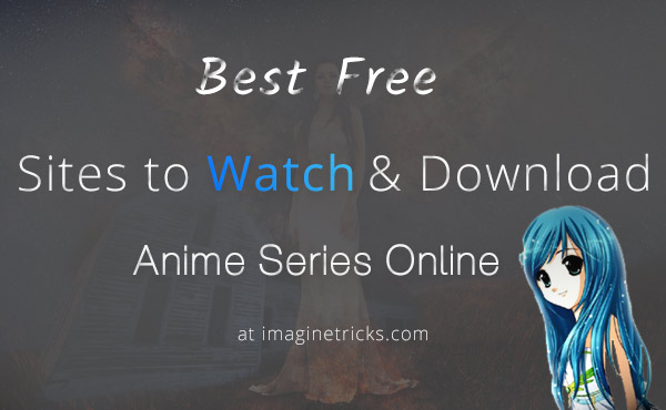 how to watch any anime for free